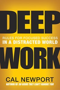 Photo of Deep Work by Cal Newport book